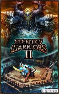 ETERNITY WARRIORS 2 v4.3.1